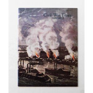 Civil War Times Illustrated Magazine April 1979 Rebel Island Texas McClellan